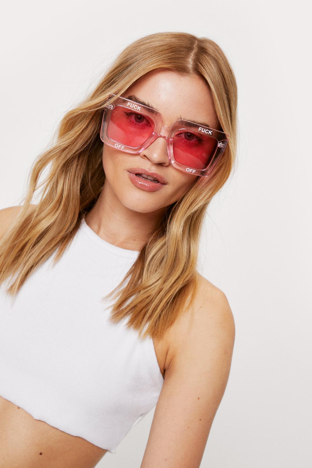 Fuck Off Oversized Tinted Sunglasses Nasty Gal 